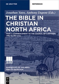 Yates/Dupont: The Bible in Christian North Africa